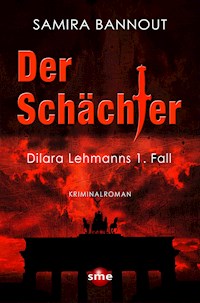 Der Schächter - Samira Bannout - E-Book