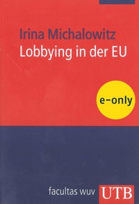 Lobbying in der EU - Irina Michalowitz - E-Book