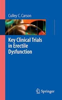 Key Clinical Trials in Erectile Dysfunction - Culley C. Carson - E-Book