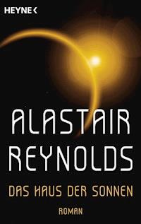 Das Haus der Sonnen - Alastair Reynolds - E-Book