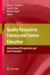 Quality Research in Literacy and Science Education -  - E-Book