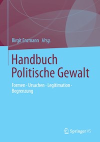 Handbuch Politische Gewalt -  - E-Book