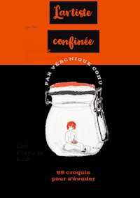 L'artiste confinéee - Véronique Cohu - E-Book