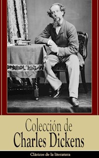Colección de Charles Dickens - Charles Dickens. - E-Book