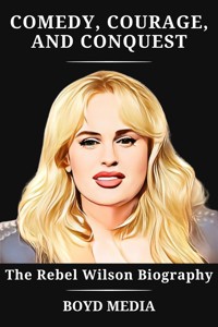 Comedy, Courage, and Conquest - BOYD MEDIA - E-Book