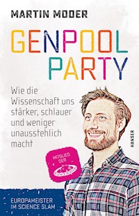 Genpoolparty - Martin Moder - E-Book