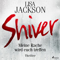 Shiver - Lisa Jackson - E-Book + Hörbuch