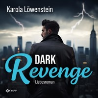 Dark Revenge - Karola Löwenstein - Hörbuch