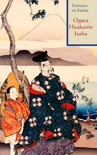 Ogura Hyakunin Isshu - Fujiwara no Sadaie - E-Book