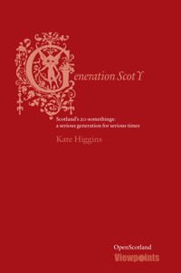 Generation Scot Y - Kate Higgins - E-Book