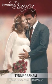 Durmiendo con el enemigo - Lynne Graham - E-Book