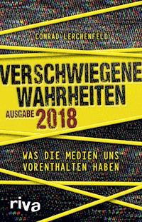 Verschwiegene Wahrheiten - Conrad Lerchenfeldt - E-Book