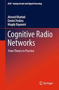 Cognitive Radio Networks - Ahmed Khattab - E-Book