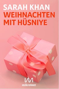 Weihnachten mit Hüsniye - Sarah  Khan - E-Book
