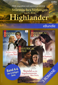 Wild, ungezähmt und unerwartet zärtlich: Stürmisches Verlangen nach dem Highlander (Band 4-6 der 6-teiligen Serie) - Julia London - E-Book