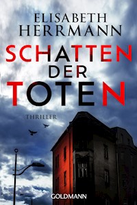 Schatten der Toten - Elisabeth Herrmann - E-Book