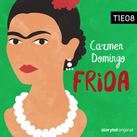 Frida Kahlo - S01E08 - Carmen Domingo - Hörbuch