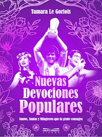 Nuevas devociones populares - Tamara Le Gorlois - E-Book