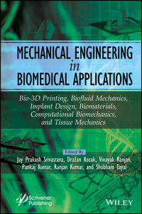 Mechanical Engineering in Biomedical Application -  - E-Book