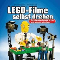 LEGO®-Filme selbst drehen - David Pagano - E-Book