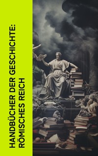 Handb�cher der Geschichte: R�misches Reich - Marcus Tullius Cicero - E-Book