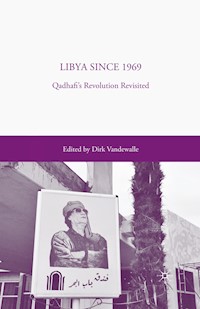 Libya since 1969 - D. Vandewalle - E-Book