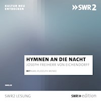 Hymnen an die Nacht - Joseph von Eichendorff - Hörbuch