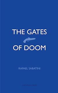 The Gates of Doom - Sabatini Rafael - E-Book