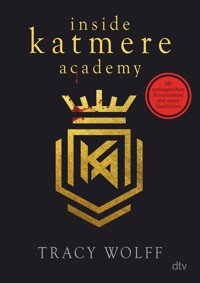 Inside Katmere Academy - Tracy Wolff - E-Book