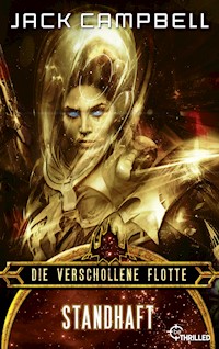 Die verschollene Flotte: Standhaft - Jack Campbell - E-Book