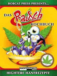 Das Rauschkochbuch - Bobcat - E-Book