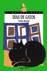 Días de gatos - Violeta Monreal - E-Book