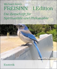 FREISINN    I.Edition - Michael Rerex - E-Book