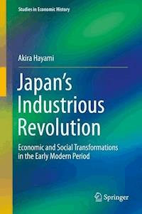 Japan’s Industrious Revolution - Akira Hayami - E-Book