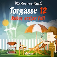 Torgasse 12 - Kukus erster Fall - Martin Von Aesch - Hörbuch