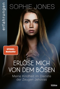 Erlöse mich von dem Bösen - Sophie Jones - E-Book