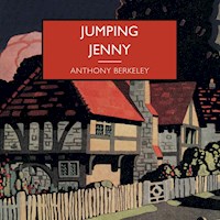 Jumping Jenny - Anthony Berkeley - Hörbuch