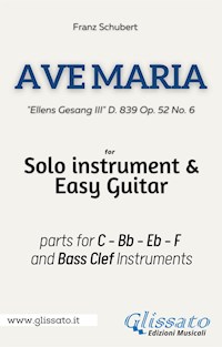 Solo instrument & Easy Guitar "Ave Maria" by Schubert - Franz Schubert - E-Book