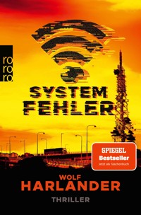Systemfehler - Wolf Harlander - E-Book