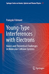 Young-Type Interferences with Electrons - François Frémont - E-Book