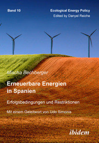 Erneuerbare Energien in Spanien - Mischa Bechberger - E-Book