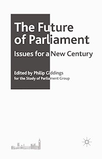 The Future of Parliament - - E-Book