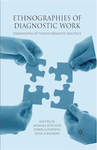 Ethnographies of Diagnostic Work -  - E-Book