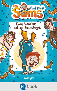 Das Sams 1. Eine Woche voller Samstage - Paul Maar - E-Book