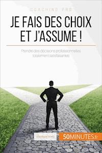 Je fais des choix et j'assume ! - Véronique Vesiez - E-Book