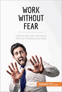 Work Without Fear - 50minutes - E-Book