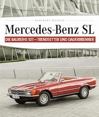 Mercedes-Benz SL - Heribert Hofner - E-Book