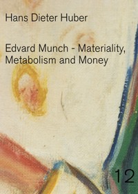 Edvard Munch - Hans Dieter Huber - E-Book