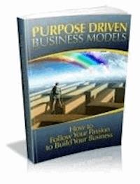 Purpose Driven Business Models - Ouvrage Collectif - E-Book