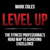 Level Up - Mark Coles - Hörbuch